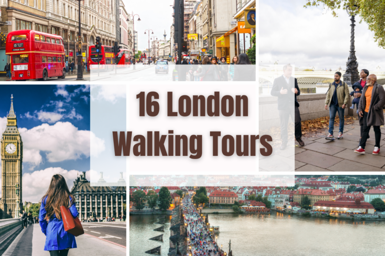 The 16 Best London Walking Tours (2024)