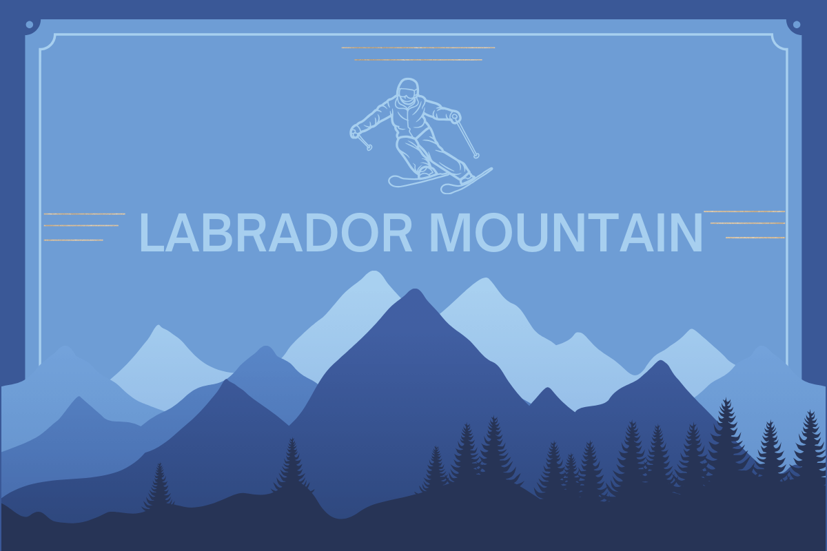 Labrador Mountain: The Ultimate Guide Before You Plan To Go ...